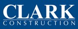 CLARK  CONSTRUCTION